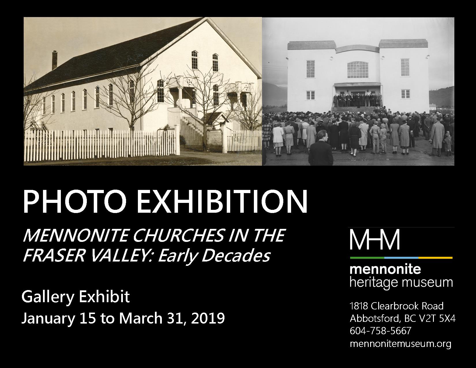 2019 01 15 MHM Gallery Exhibit Photo Exhibition Mennonite Churches in the Fraser Valley Early Decades