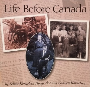 Life Before Canada - Selma Kornelsen Hooge & Anna Goossen Kornelsen