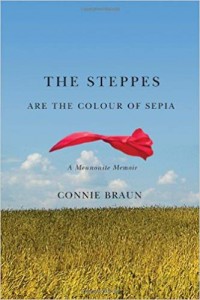 The Steppes are the Colour of Sepia - Connie Braun