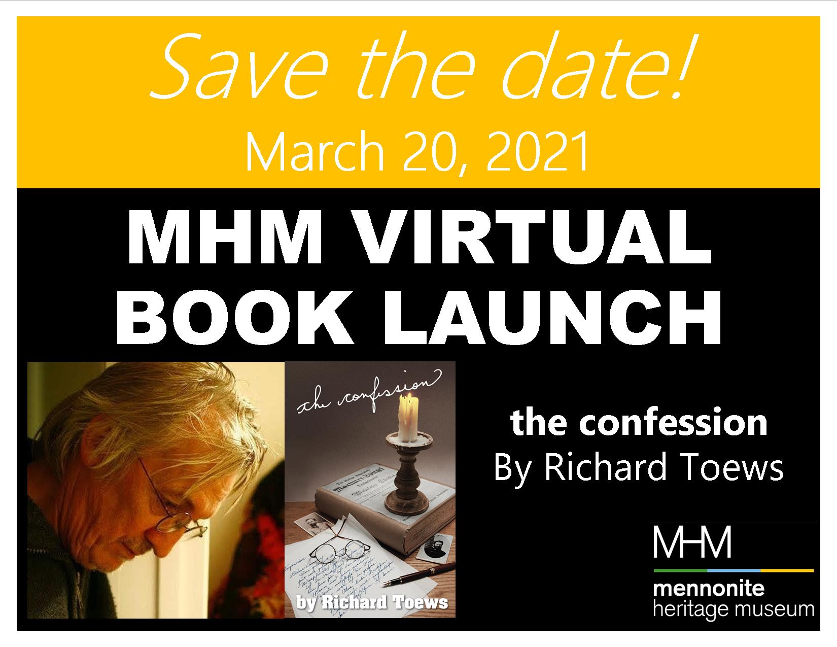 MHM Virtual Book Launch: The Confession by Richard Toews - Mennonite ...